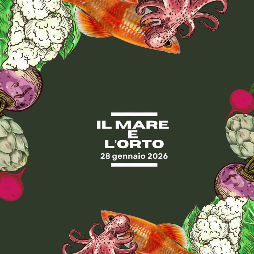 Il Mare & l’Orto – January 28th